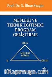 Mesleki ve Teknik Eğitimde Program Geliştirme