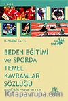 Beden Eğitimi ve Sporda Temel Kavramlar Sözlüğü