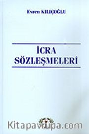 İcra Sözleşmeleri