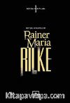 Rainer Maria Rilke / (Ciltli) Bütün Hikayeleri