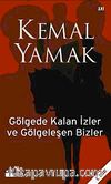 Gölgede Kalan İzler ve Gölgeleşen Bizler