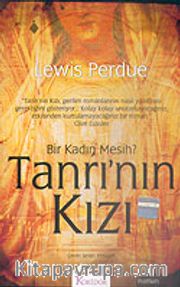 Tanrı'nın Kızı/Bir Kadın Mesih?