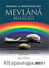 Hukukçu ve Yöneticiler İçin Mevlana Bilgeliği