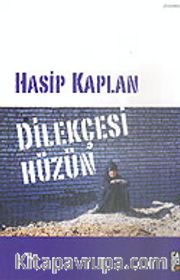 Dilekçesi Hüzün
