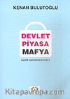 Devlet Piyasa Mafya