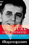 Türk Grup Davranışı