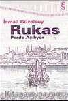 Rukas/Perde Açılıyor