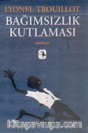 Bağımsızlık Kutlaması