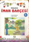 Hikayelerle İman Bahçesi (6 kitap takım)/Büyük Boy (4-9 Yaş)
