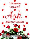 Dünyanın En Güzel Aşk Şiirleri ve Sözleri