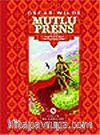 Mutlu Prens (Ciltli)