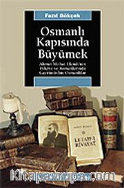 Osmanlı Kapısında Büyümek