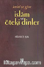 Amiri'ye Göre İslam ve Öteki Dinler