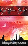 Gül Devrine Seyahat