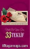 Mutlu Bir Yuva İçin 33 Teklif