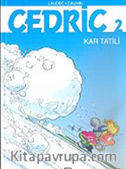 Cedric 2 Kar Tatili