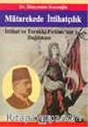 Mütarekede İttihatçılık
