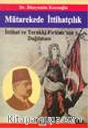 Mütarekede İttihatçılık