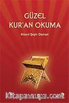 Güzel Kur'an Okuma