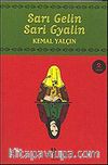 Sarı Gelin Sarı Gyalin