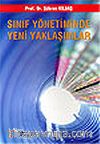 Sınıf Yönetiminde Yeni Yaklaşımlar