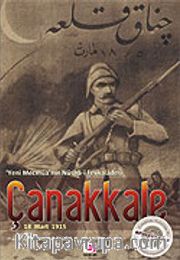 Çanakkale 18 Mart 1915 Yeni Mecmua'nın Nüsha-i Fevkaladesi