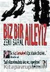 Biz Bir Aileyiz