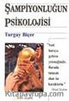 Şampiyonluğun Psikolojisi