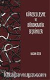 Küreselleşme ve Bürokratik Seçkinler