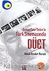 Osman Fahir Seden'le Türk Sinemasında Düet