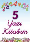 İlk Yazı Kitabım 5