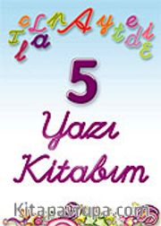İlk Yazı Kitabım 5