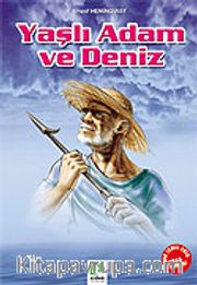 Yaşlı Adam ve Deniz/100 Temel Eser