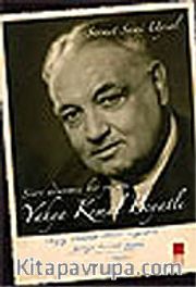 Yahya Kemal Beyatlı Şiire Adanmış Bir Yaşam...