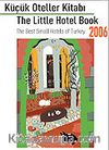 Küçük Oteller Kitabı 2006
