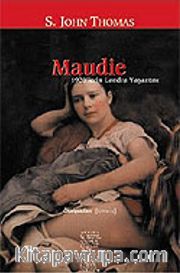 Maudie 1920'lerin Londra Yaşantısı