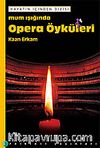Opera Öyküleri