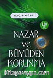 Nazar ve Büyüden Korunma