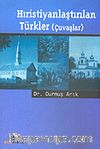Hıristiyanlaştırılan Türkler (Çuvaşlar)