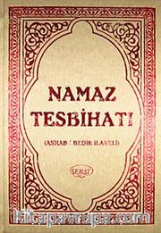Namaz Tesbihatı (Ashab-ı Bedir İlaveli) (Kitap Boy) (Kod:1002)