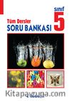 5. Sınıf Tüm Dersler Soru Bankası