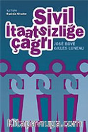 Sivil İtaatsizliğe Çağrı