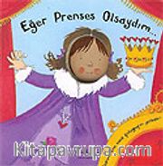 Eğer Prenses Olsaydım