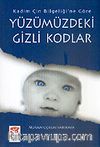Yüzümüzdeki Gizli Kodlar