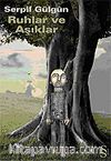 Ruhlar ve Aşıklar