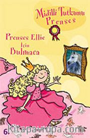 Prenses Ellie İçin Bulmaca / Midilli Tutkunu Prenses