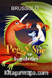Peggy Sue ve Hayaletler 7 Ejderhaların İsyanı