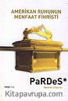 Pardes / Amerikan Ruhunun Menfaat Fihristi
