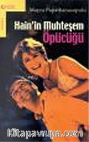 Hain'in Muhteşem Öpücüğü