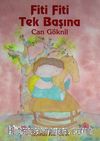Fiti Fiti Tek Başına / Yuva Dizisi